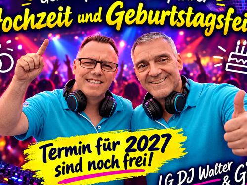 DJ Walter - Hochzeiten & Geburtstagsfeiern Tirol für deine Hochzeit